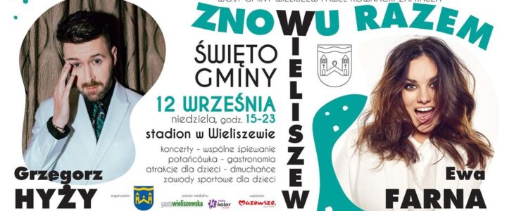 Zapraszamy na święto Gminy Wieliszew