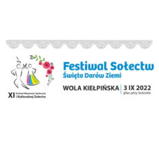 XI Festiwal Aktywności Społecznej i Kulturalnej Sołectw XI Festiwal Aktywności Społecznej i Kulturalnej Sołectw