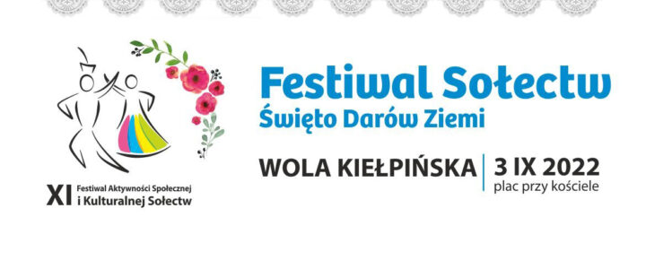 XI Festiwal Aktywności Społecznej i Kulturalnej Sołectw