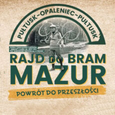 Zapraszamy na I Rajd do Bram Mazur 30 sierpnia 2025 r.