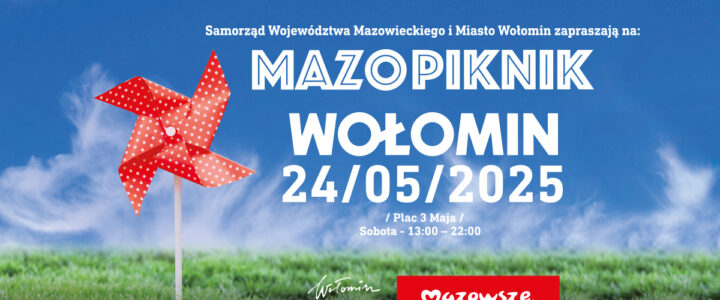 Zapraszamy na MAZOpiknik w Wołominie