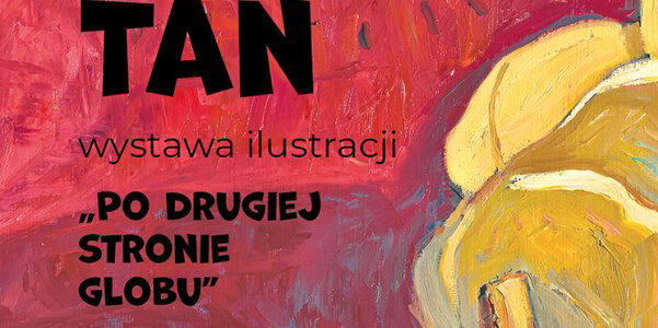 Wystawa ilustracji Shauna Tana na dworcu w Legionowie